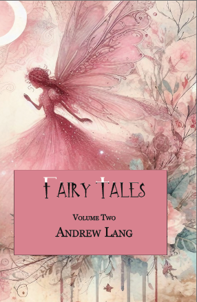 Andrew Langs Book of Fairy Tales V1+2