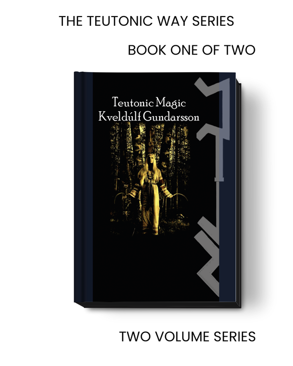 The Teutonic Way: Magic The Teutonic Way: Magic