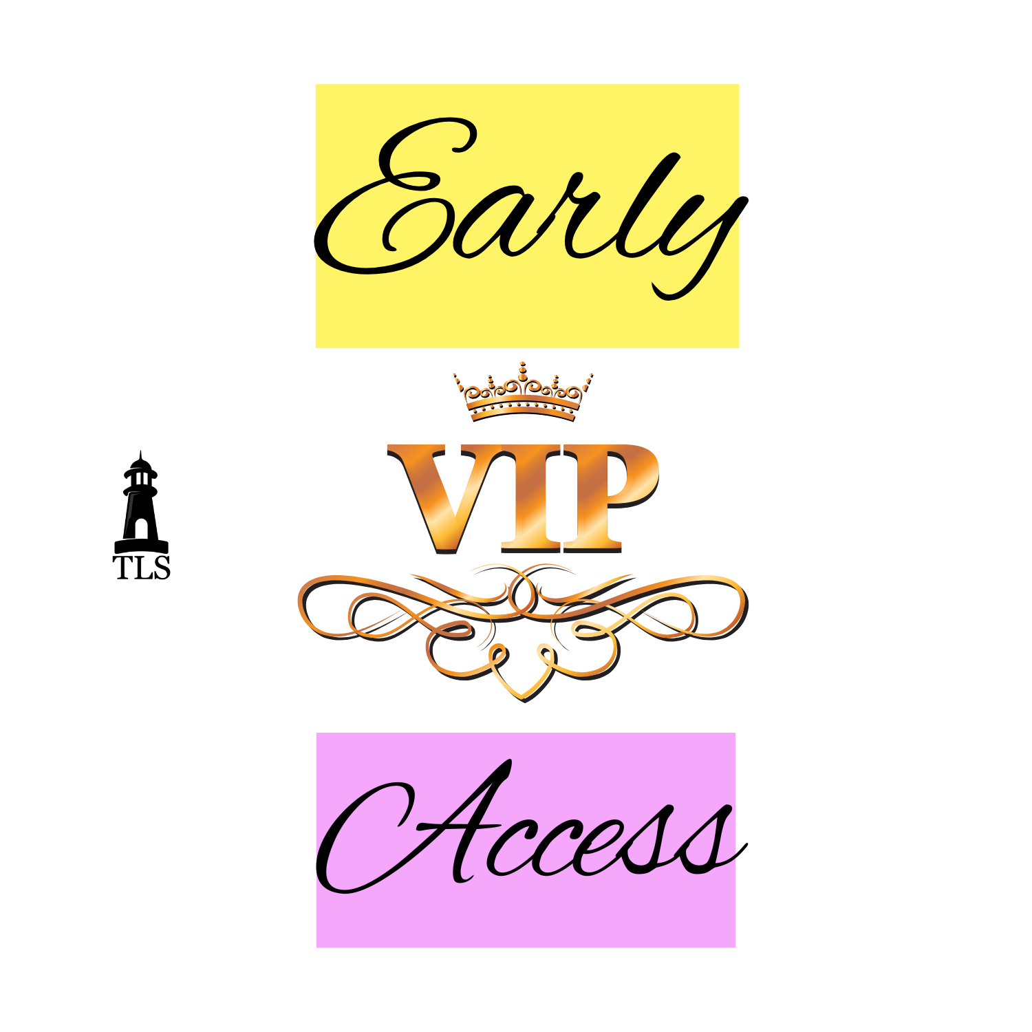 VIP-Early Access
