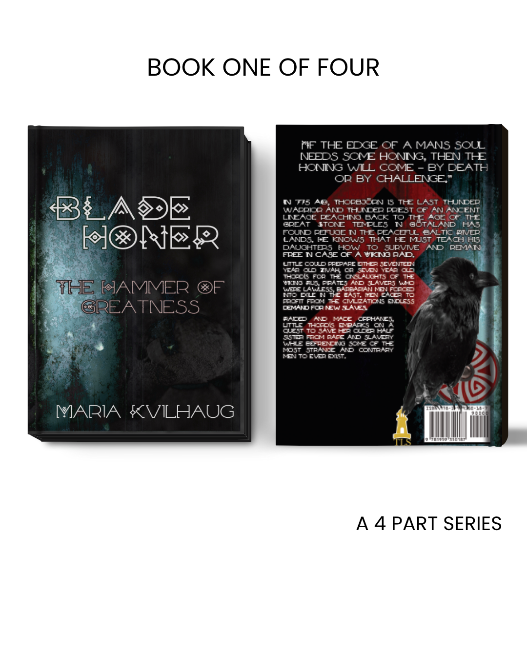 Blade Honer: Book 1, The Hammer of Greatness