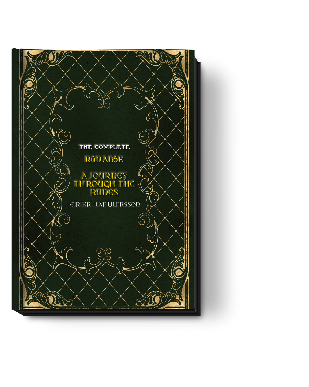 The Complete-Rúnabók, A Journey Through The Runes