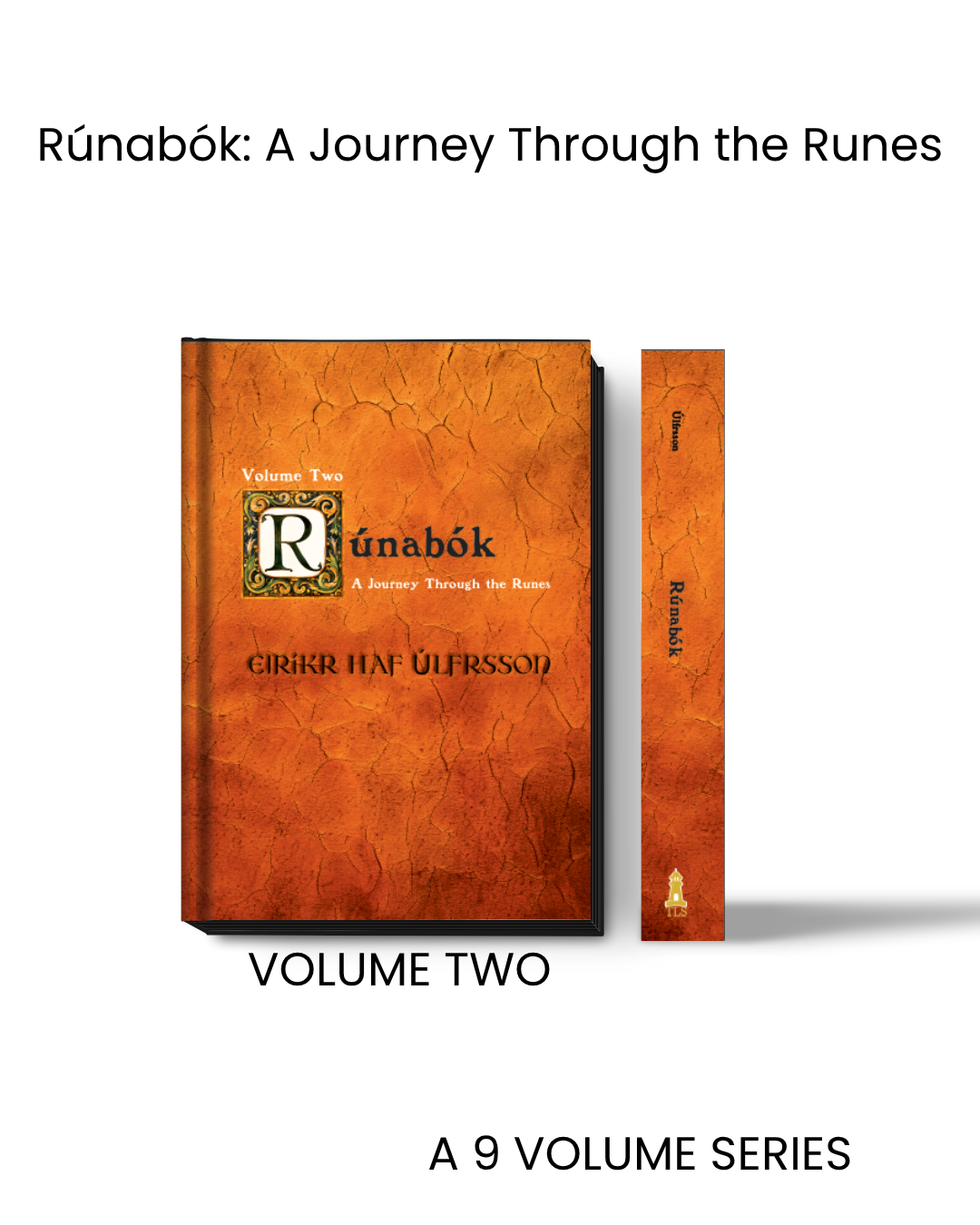 Rúnabók, A Journey Through The Runes [Book Two]