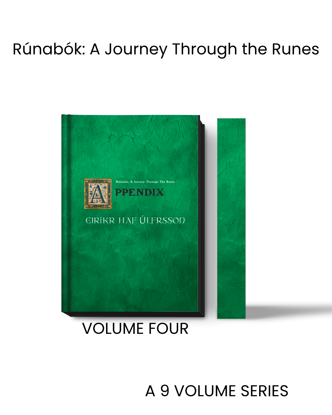 Rúnabók, A Journey Through The Runes--The Appendix