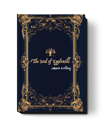 The Seed of Yggdrasil [Hardcover]