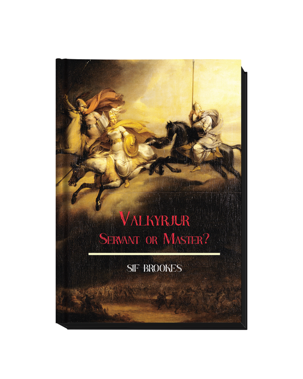 Valkyrjur, Servant or Master?